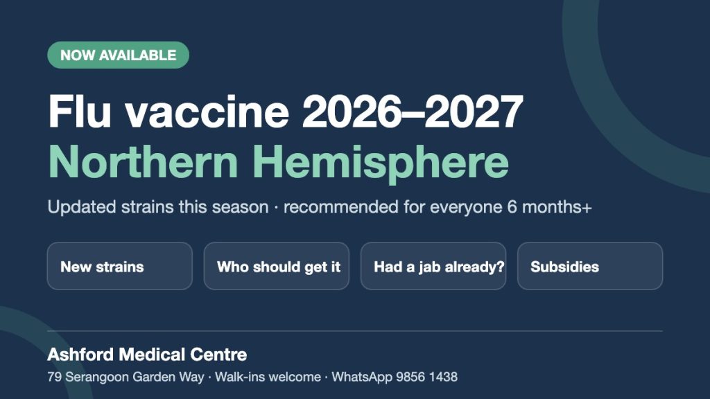 2026-2027 Northern Hemisphere flu vaccine available at Ashford Medical Centre